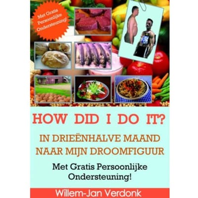 How Did I Do It? - Willem-Jan Verdonk