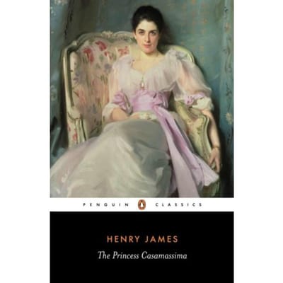 The Princess Casamassima - Henry James