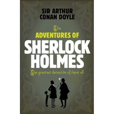 Sherlock Holmes: The Adventures Of Sherlock Holmes (Sherlock Complete Set 3) - Sir Arthur Conan Doyle