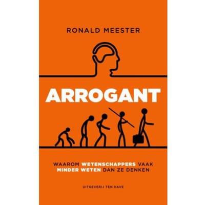 Arrogant - Ronald Meester