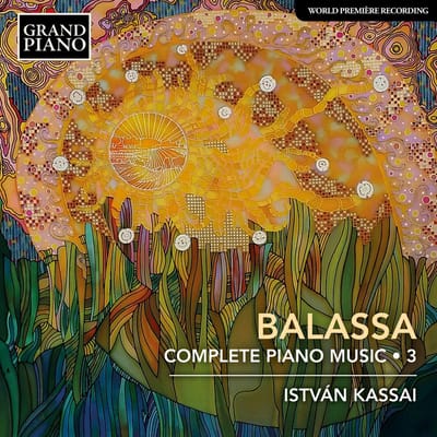 Kassai István - Balassa: Complete Piano Music 3 (CD)