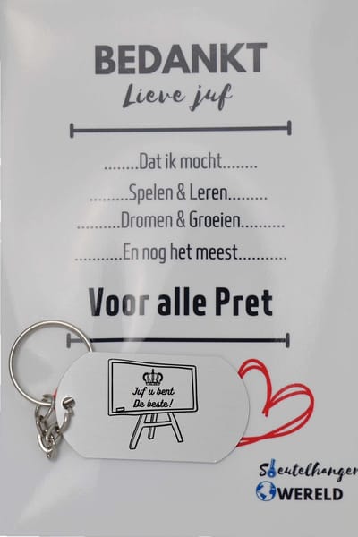 Juf u bent de beste Sleutelhanger inclusief kaart - juf cadeau – Cadeaupakket Juf - einde schooljaar - afscheid - Leuk kado voor je juf om te geven - 2.9 x 5.4CM