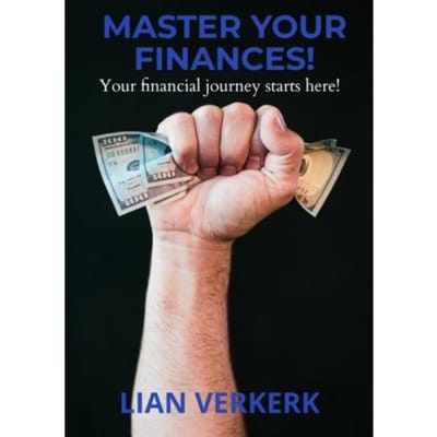Master Your Finances! - Lian Verkerk