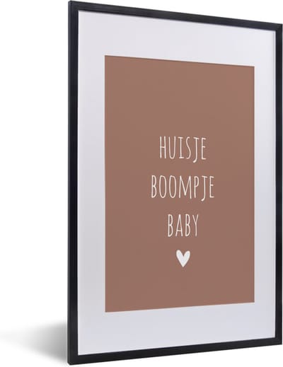 Fotolijst incl. Poster - Spreuken - Quotes - Huisje boompje baby - 40x60 cm - Posterlijst
