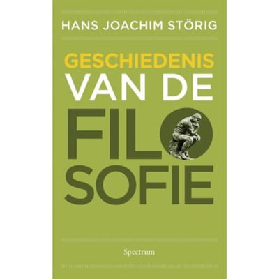 Geschiedenis Van De Filosofie - Hans Joachim Störig
