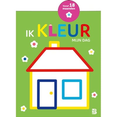 Ik Kleur - Mijn Dag - Mijn Allereerste Kleurboek