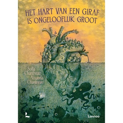 Het Hart Van Een Giraf Is Ongelooflijk Groot - Sofia Chanfreau