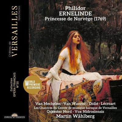 Orkester Nord, Judith Van Wanroij, Thomas Dolie, Matthieu Lecroart, Les Chantres Du Centre De Musique Baroque De Versailles, Martin Wahlberg, Reinoud Van Mechelen, Vox Nidrosiensis - Philidor: Ernelinde, Princesse De Norvege (2 CD)