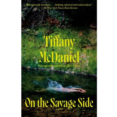 On The Savage Side - Knopf Doubleday Publishing Group - Tiffany McDaniel