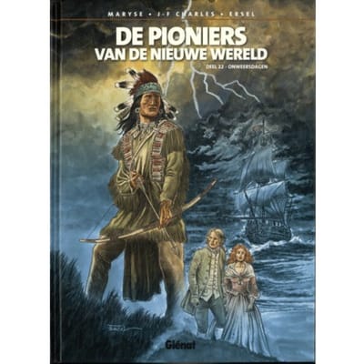Onweersdagen - Pioniers Van De Nieuwe Wereld - Jean-François Charles