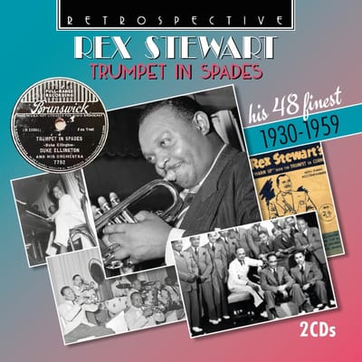 Rex Stewart - Trumpet In Spades - His 48 Finest 1930-1959 (2 CD)