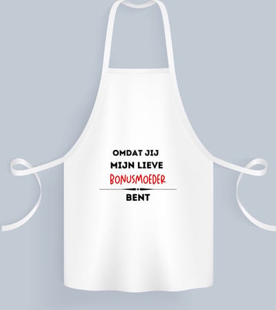 Akyol - omdat jij mijn lieve bonusmoeder bent Keukenschort - Moeder - de liefste bonusmoeder - moeder cadeautjes - moederdag - verjaardag - geschenk - kado - 82 bij 71 cm