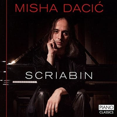 Misha Dacic - Scriabin: Piano Music (CD)