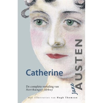 Catherine - Jane Austen