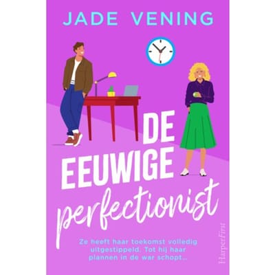 De Eeuwige Perfectionist - Lessen In De Liefde - Jade Vening