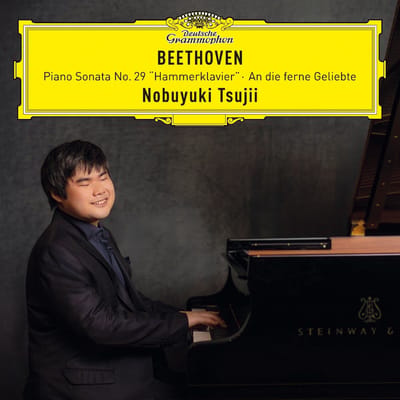Nobuyuki Tsujii - Beethoven: Piano Sonata No. 29 "Hammerklavier" / An Die Ferne Geliebte (CD)