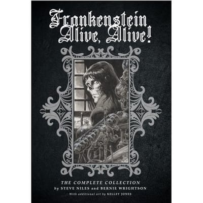 Frankenstein Alive, Alive: The Complete Collection - Steve Niles