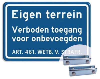 Bord Eigen terrein - Verboden toegang voor onbevoegden - blauw - Weerbestendig Aluminium - 40x60 cm - Bevestiging: Met hekbeugels (voor spijlen- of gaashek)