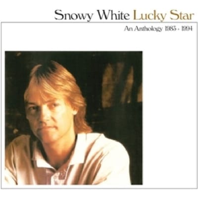 Lucky Star: An Anthology 1983-1994 - Snowy White