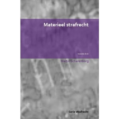 Materieel Strafrecht - Martin Scharenborg