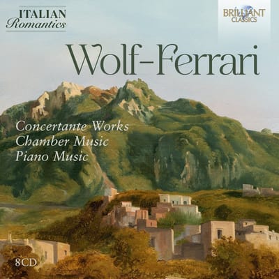 Various Artists - Wolf-Ferrari: Concertante Works, Chamber Music, Piano Music (Italian Romantics Series) (8 CD)