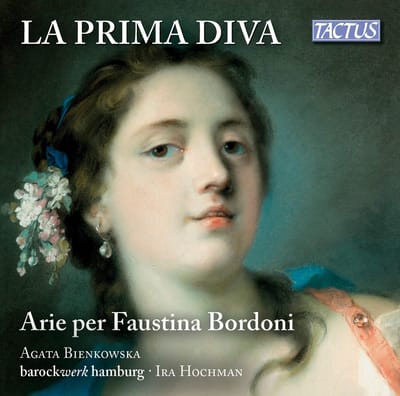 Barockwerk Hamburg & Agata Bienkowska - 17th Century-La Prima Diva - Arias For Faustina Bordini (CD)