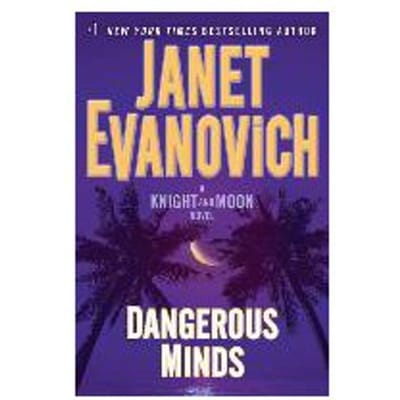 Dangerous Minds - Janet Evanovich