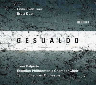 Tõnu Kaljuste, Estonian Philharmonic Chamber Choir, Tallinn Chamber Orchestra - Gesualdo (CD)
