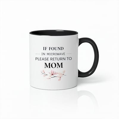 Stijlvolle Tweekleurige Mok - If Found In Microwave Return To Mom - Zwart-Witte Koffiemok - Humoristisch Moederdag Cadeau