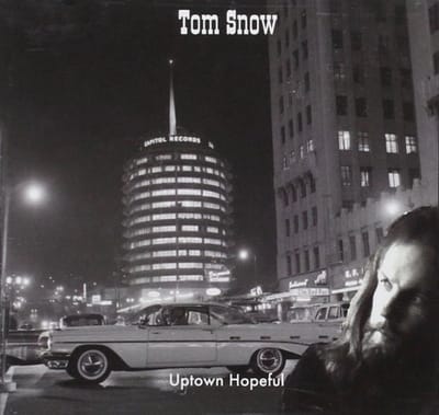 Tom Snow - Uptown Hopeful (CD)