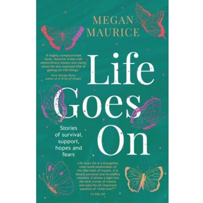 Life Goes On - Megan Maurice