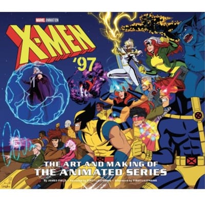 XMen 97 De Kunst en het Maken van de Animatieserie door James Field Gebonden Boek 9781419775628