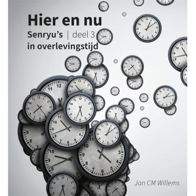 Senryu's In Overlevingstijd - Hier En Nu - Jan Cm Willems