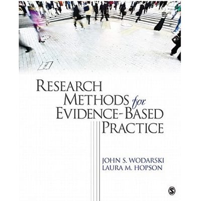 Research Methods For Evidence-Based Practice - Wodarski