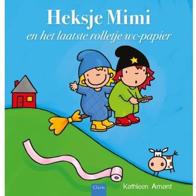 Heksje Mimi En Het Laatste Rolletje Wc-Papier - Heksje Mimi - Kathleen Amant
