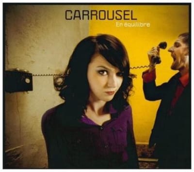 Carrousel - En Equilibre (CD)