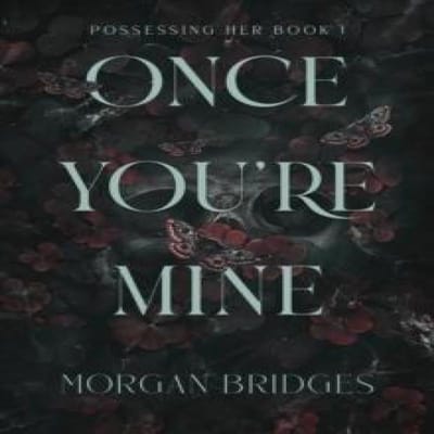 Once Youre Mine by Morgan Bridges Paperback Boek 9781398725188