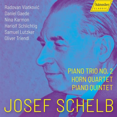 Radovan Vlatkovic, Daniel Gaede, Nina Karmon, Hariolf Schlichtig, Samuel Lutzker, Oliver Triendl, Josef Schelb - Schelb: Piano Trio No. 2 | Horn Quintet | Piano Quintet (CD)