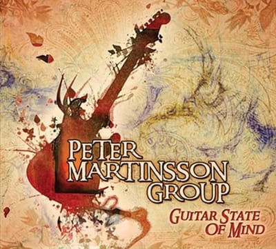 Peter Martinsson Group - Guitar State Of Mind (CD)