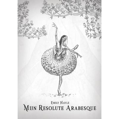 Mijn Resolute Arabesque - Emily Hayle