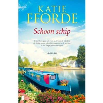 Schoon Schip - Katie Fforde