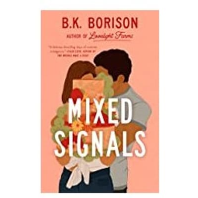 Mixed Signals - Borison, B.K.