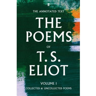 The Poems Of T. S. Eliot Volume I - T. S. Eliot