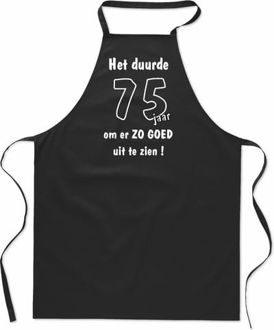 Mijncadeautje -Cadeauschort - Leeftijdschort - Keukenschort - 100% katoen - verjaardag - zwart - 90 x 65 cm - Het duurde 75 jaar om er zo goed uit te zien
