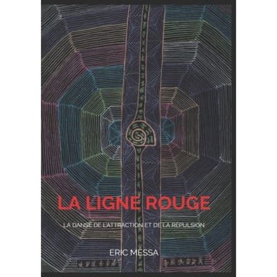 La Ligne Rouge - Eric Messa