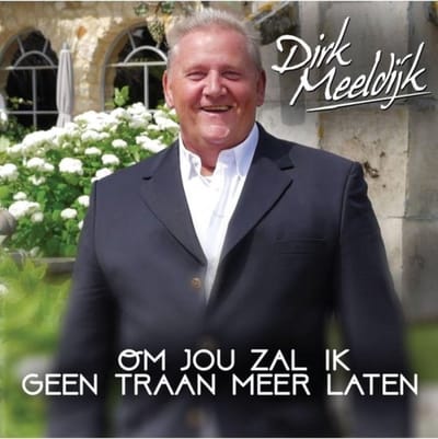 Om Jou Zal Ik Geen Traan Meer Laten