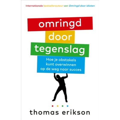 Omringd Door Tegenslag - Thomas Erikson