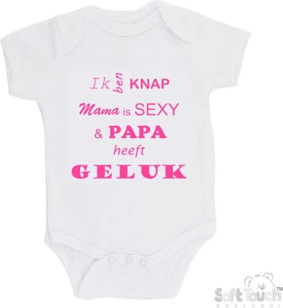 100% katoenen Romper "Ik ben knap Mama is SEXY & Papa heeft GELUK" Meisjes Katoen Wit/roze Maat 56/62