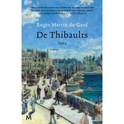 De Thibaults / 2 - Roger Martin Du Gard