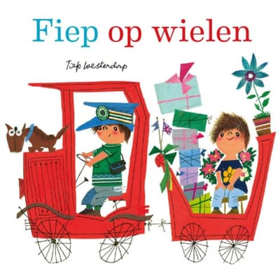 Fiep Op Wielen - Fiep Westendorp